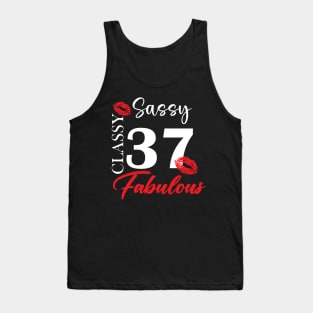 Sassy classy fabulous 37, 37th birth day shirt ideas,37th birthday, 37th birthday shirt ideas for her, 37th birthday shirts Tank Top